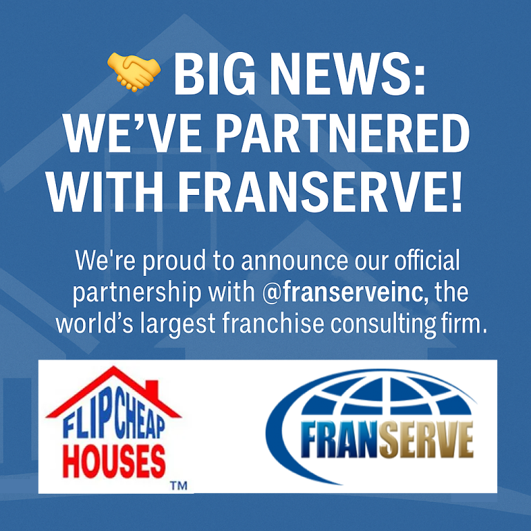 FranServe & Real Estate Sales LLC – Flip Cheap Houses: Franchise Consulting Partnership